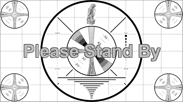 Technical Difficulties; Please Stand By